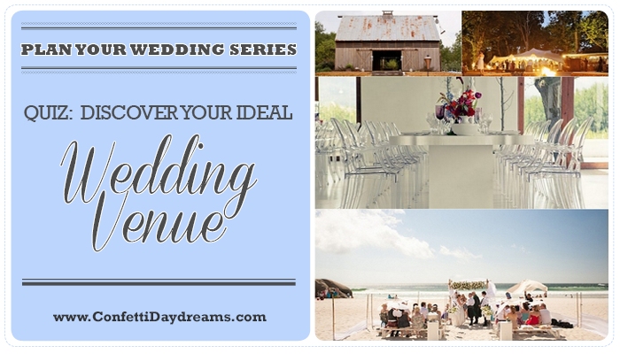 (Wedding Planning Series) Quiz - Discover Your Wedding Venue Style