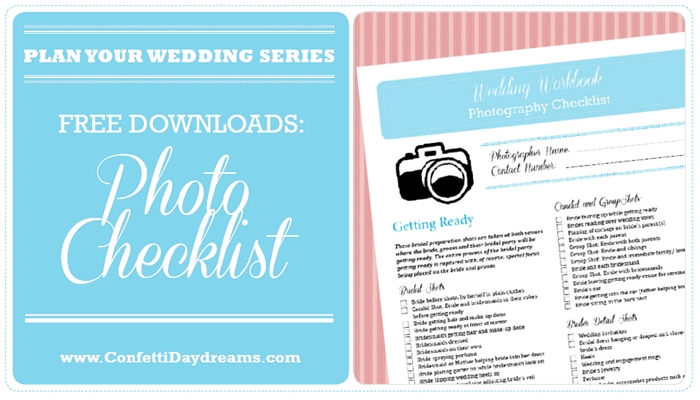 Wedding Photography Checklist {Wedding Planning Series}