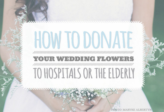 How to Donate Wedding Flowers to Hospice or the Elderly