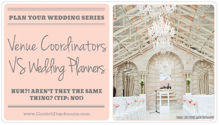 Wedding Fail: Thinking a Venue Coordinator and Wedding Planner are the same thing