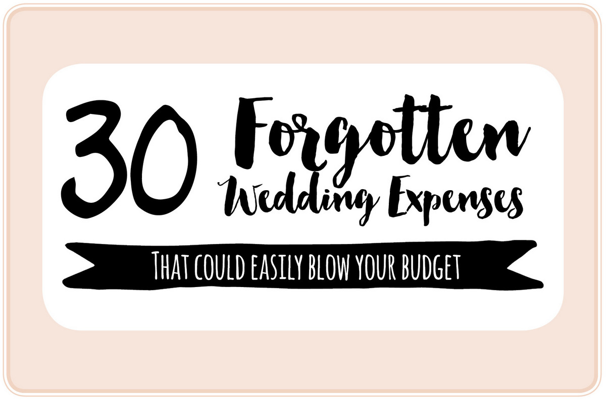 30+ Important Wedding Costs You Might Have Overlooked! {Wedding Planning Series}